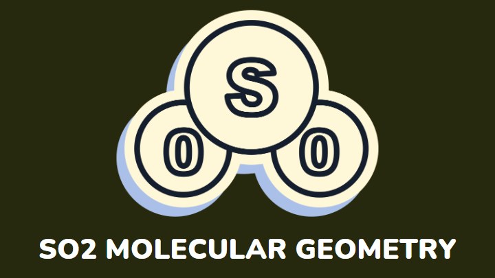 SO2 molecular geometry - gezro