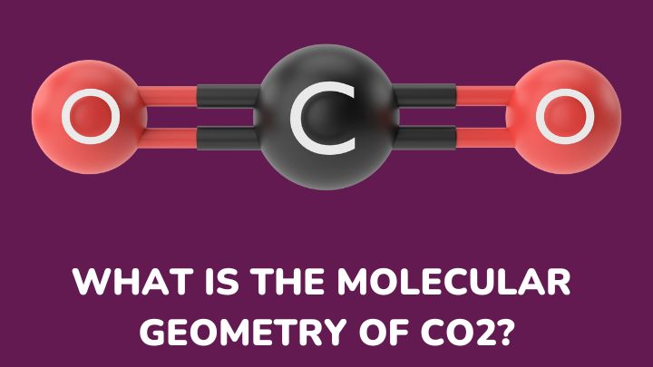 molecular geometry of CO2 - gezro